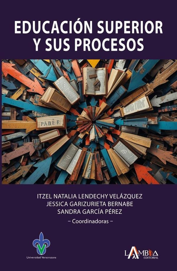 Educacion superior y sus procesos | Sandra Garcia Perez