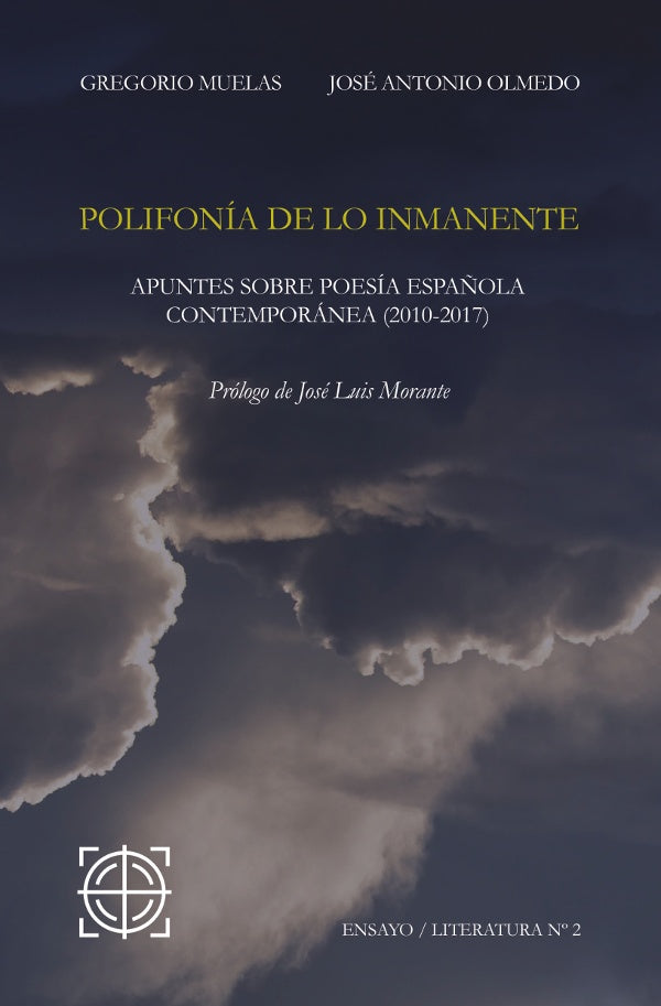 Polifonia de lo inmanente | GREGORIO MUELAS BERMuDEZ