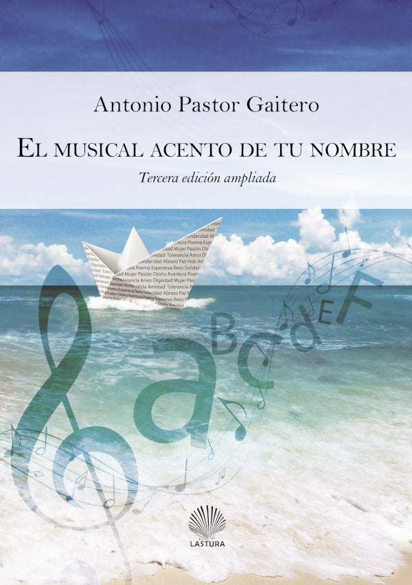 El musical acento de tu nombre | AntonioPastor Gaitero