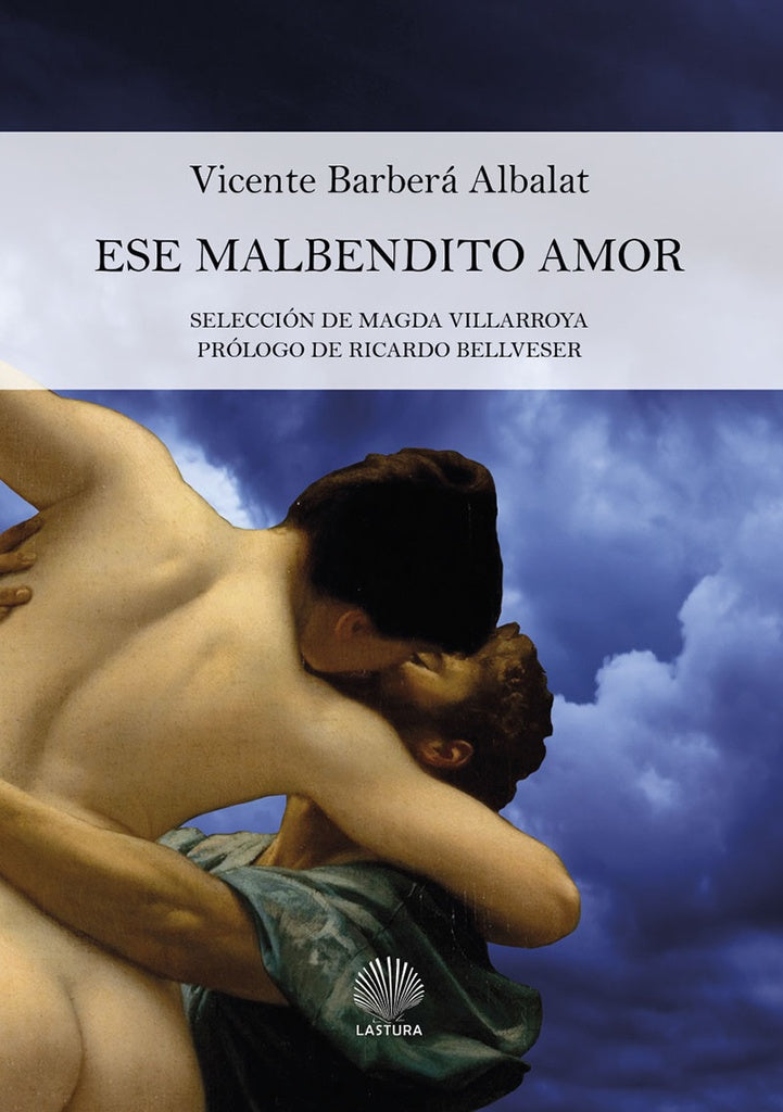Ese malbendito amor | VICENTE BARBERa ALBALAT