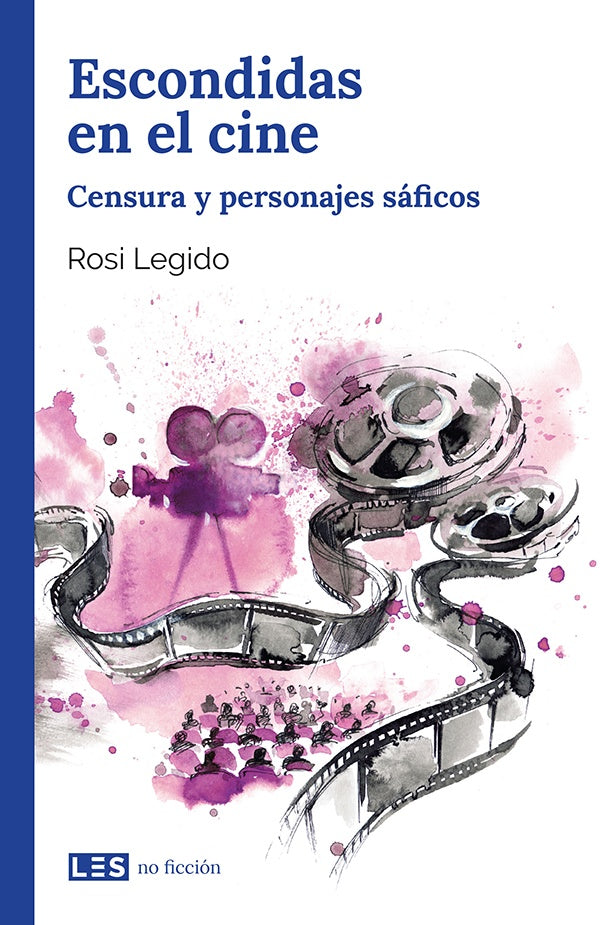 Escondidas en el cine | Rosi Legido