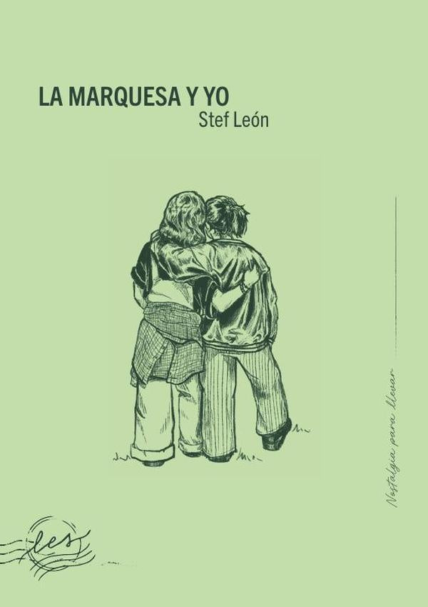 La Marquesa y yo | Stef Leon