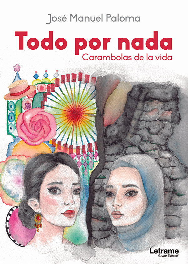 Todo por nada (Carambolas de la vida) | Jose Manuel Paloma