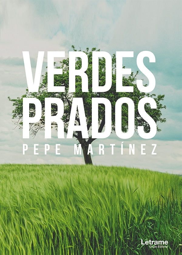Verdes prados | Pepe Martinez