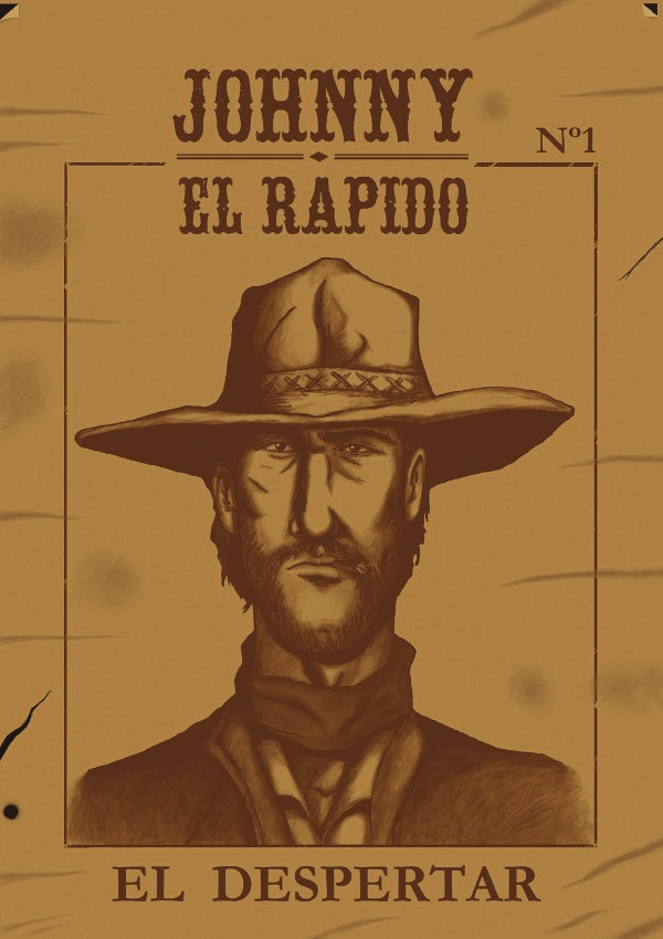 Johnny El Rapido N? 1 El Despertar | Alberto Mateos Martinez