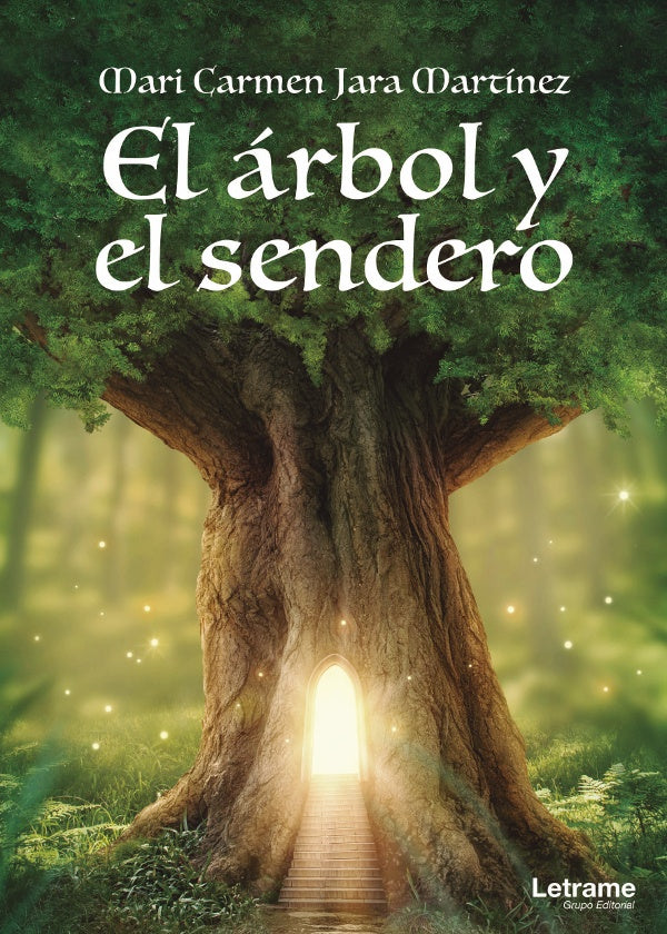 El arbol y el Sendero | Mari Carmen Jara Martinez