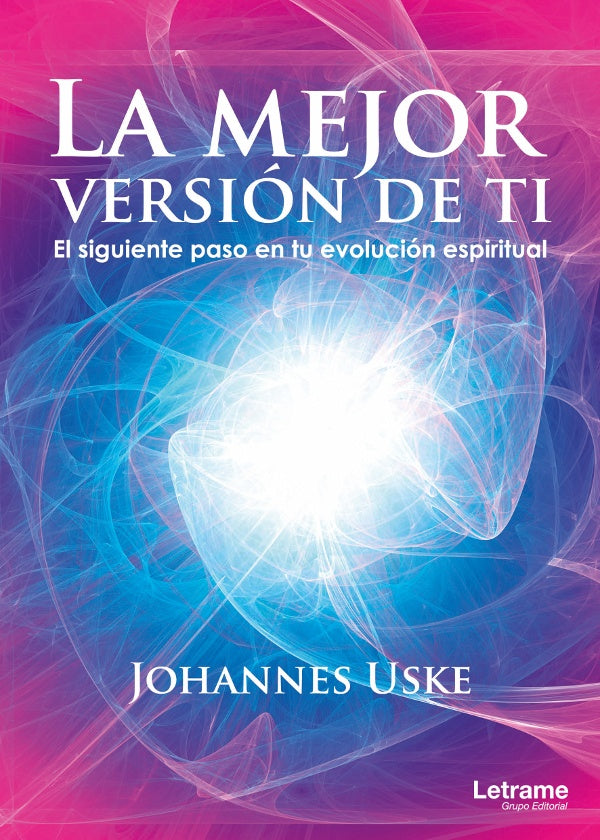 La mejor version de ti | Johannes Uske