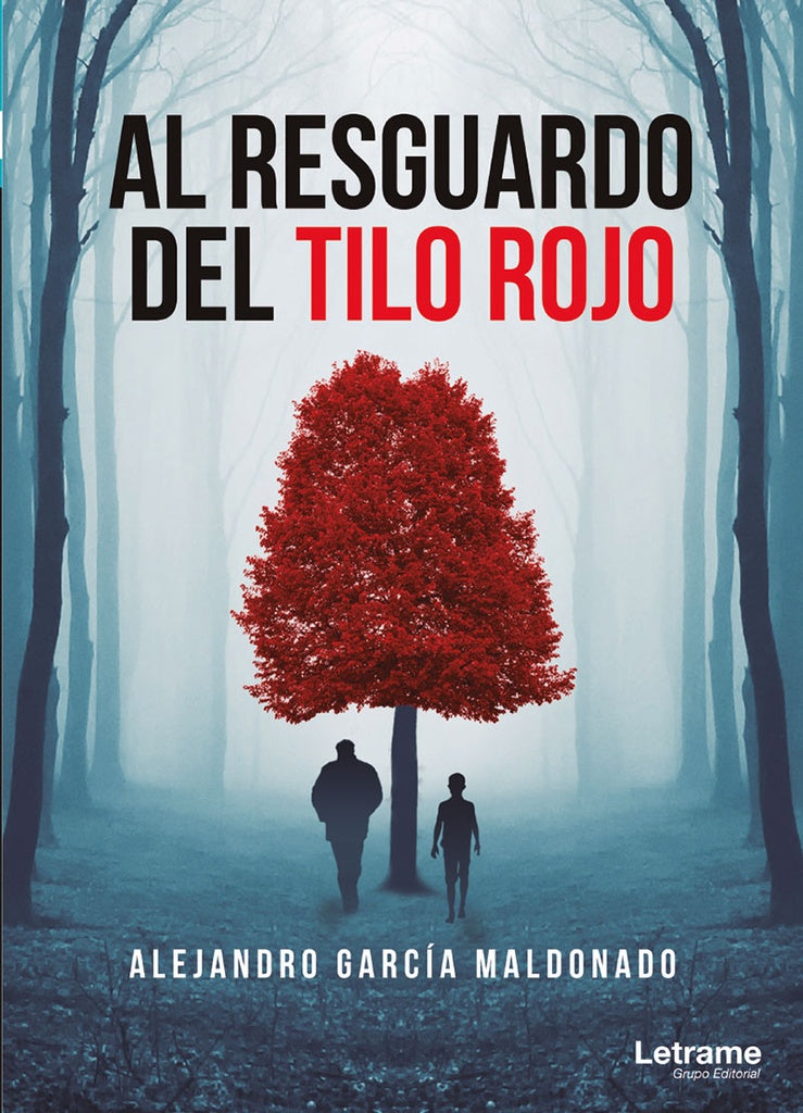 Al resguardo del tilo rojo | Alejandro Garcia Maldonado