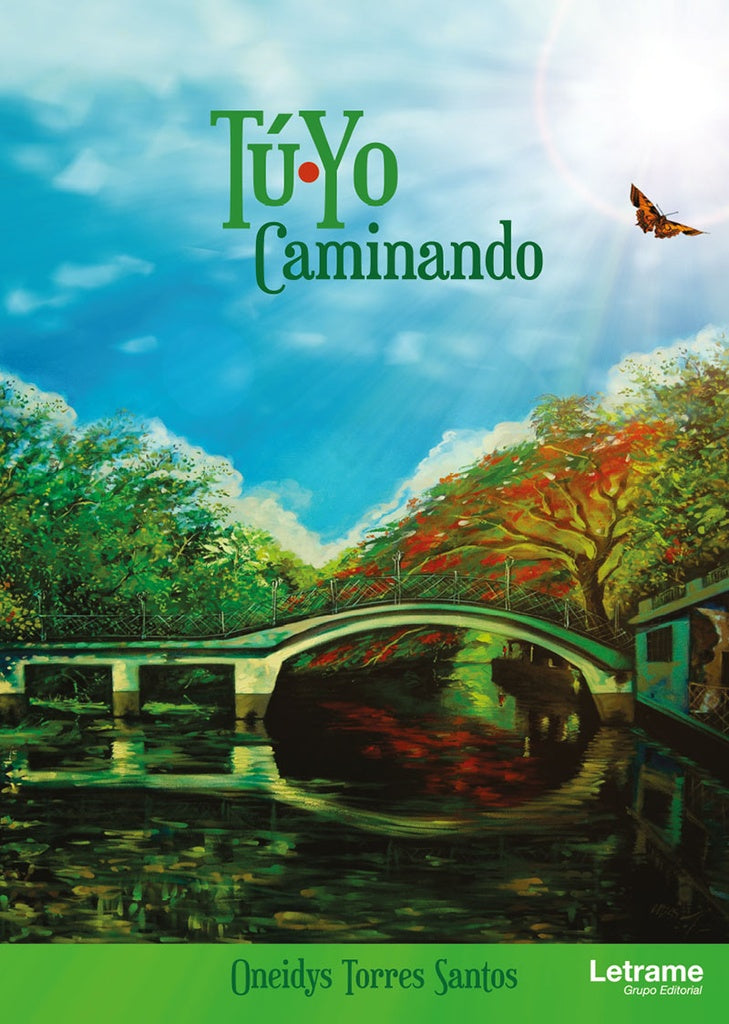 Tu - Yo Caminando | Oneidys Torres Santos