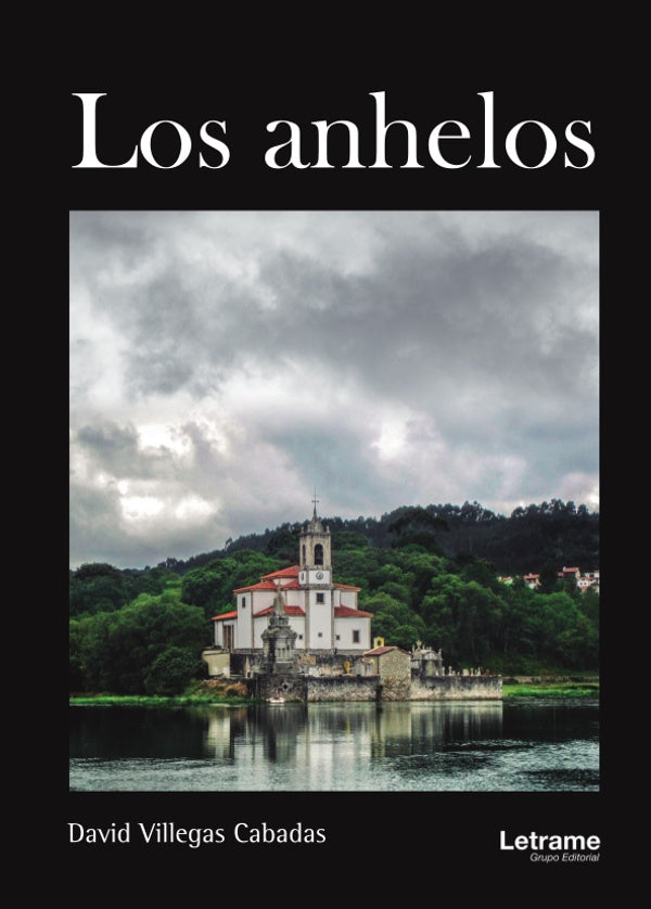 Los anhelos | David Villegas Cabadas