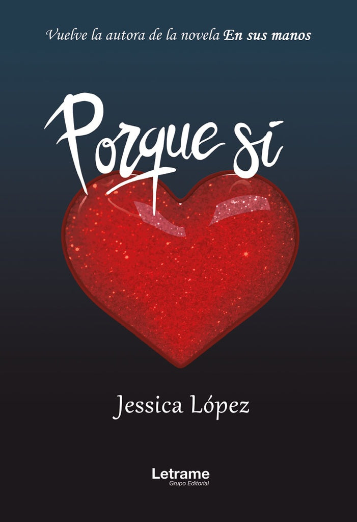 Porque si | Jessica Lopez Villanueva
