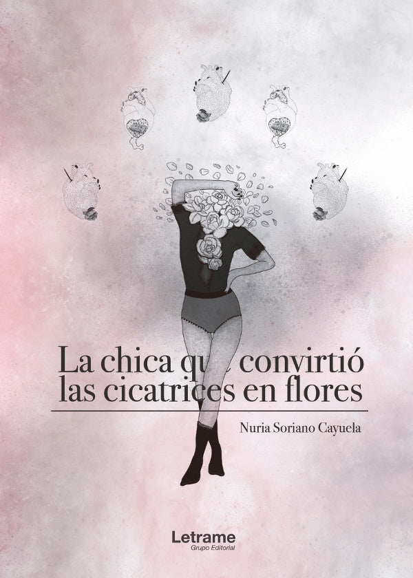 La chica que convirtio las cicatrices en flores | Nuria Soriano Cayuela