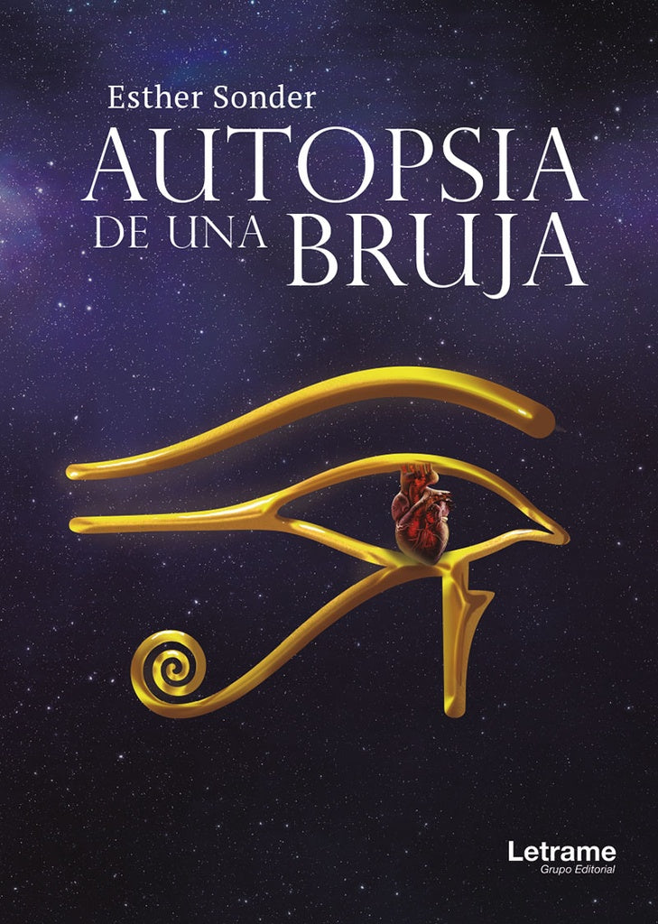 Autopsia de una Bruja | Esther Sonder