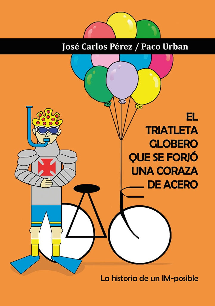 El triatleta globero que se forjo una coraza de acero | Jose Carlos Perez