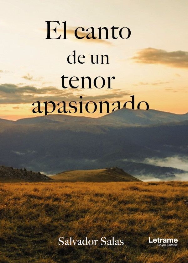 El canto de un tenor apasionado | Salvador Salas Sanchez