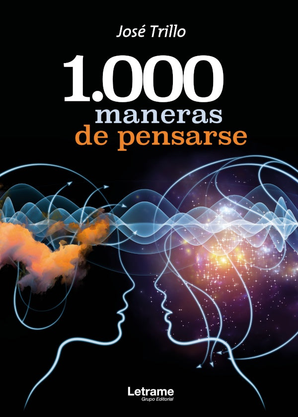 1000 maneras de pensarse | Jose Perez Trillo