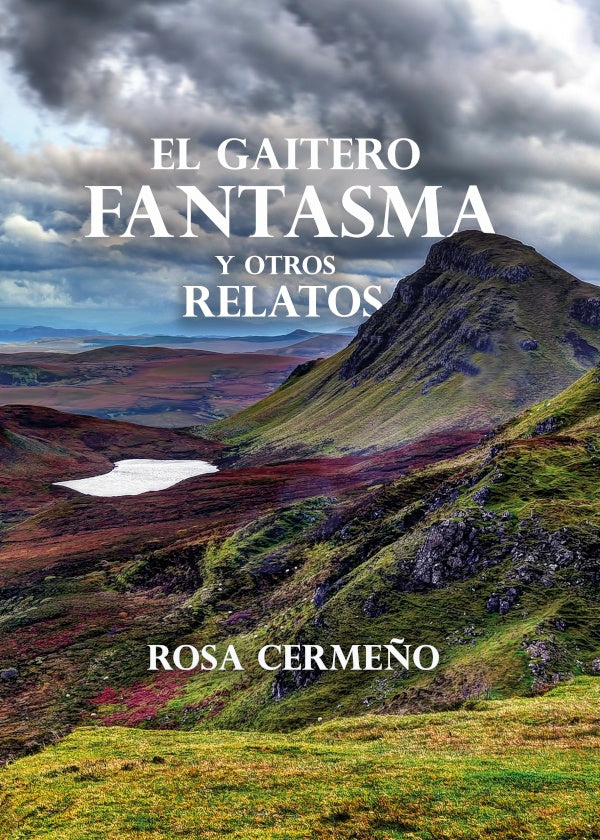 El gaitero fantasma y otros relatos | Rosa Cerme?o alvarez