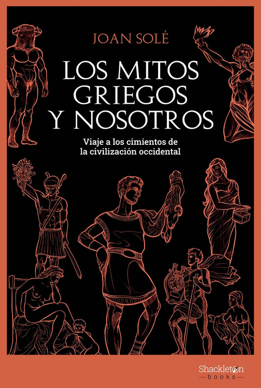 Los mitos griegos y nosotros | JOAN SOLE