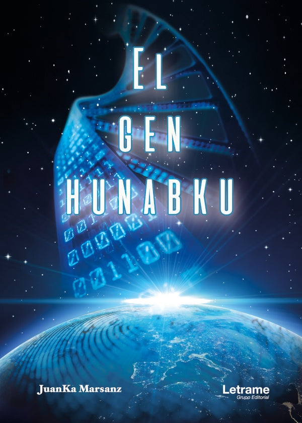 El gen Hunabku | JuanKa Marsanz