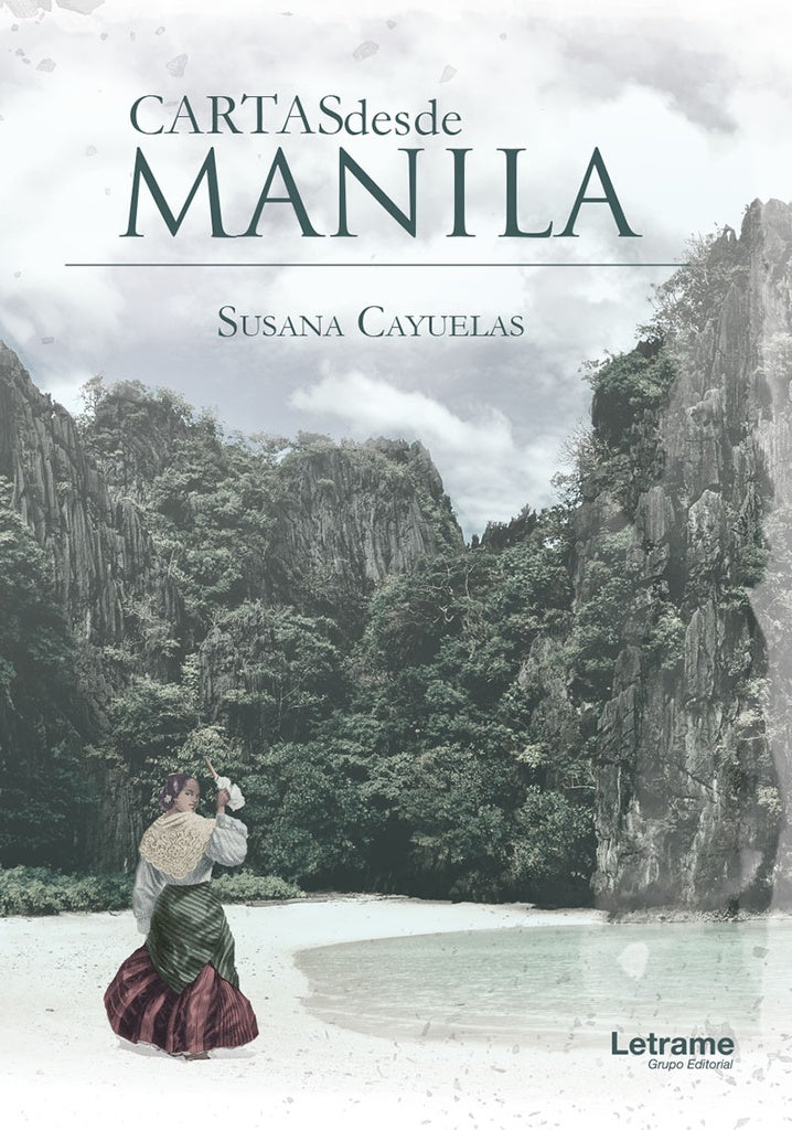 Cartas desde Manila | Susana Cayuelas Porras