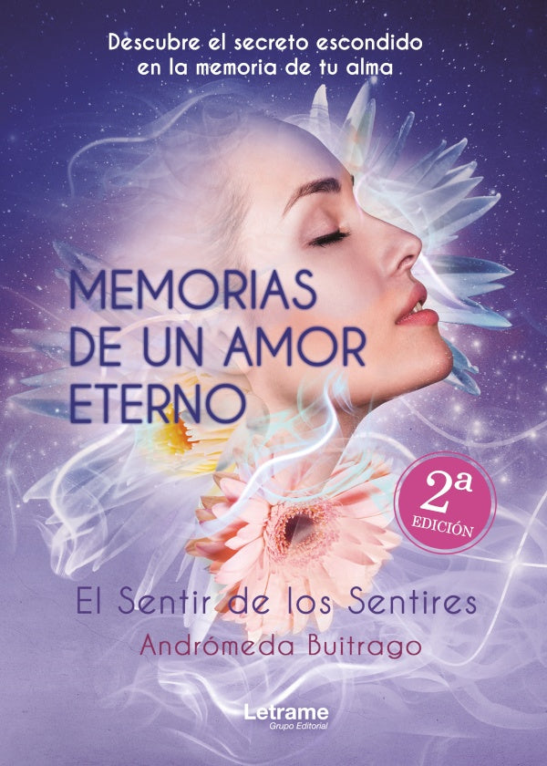 Memorias de un amor eterno | Andromeda Buitrago Duque