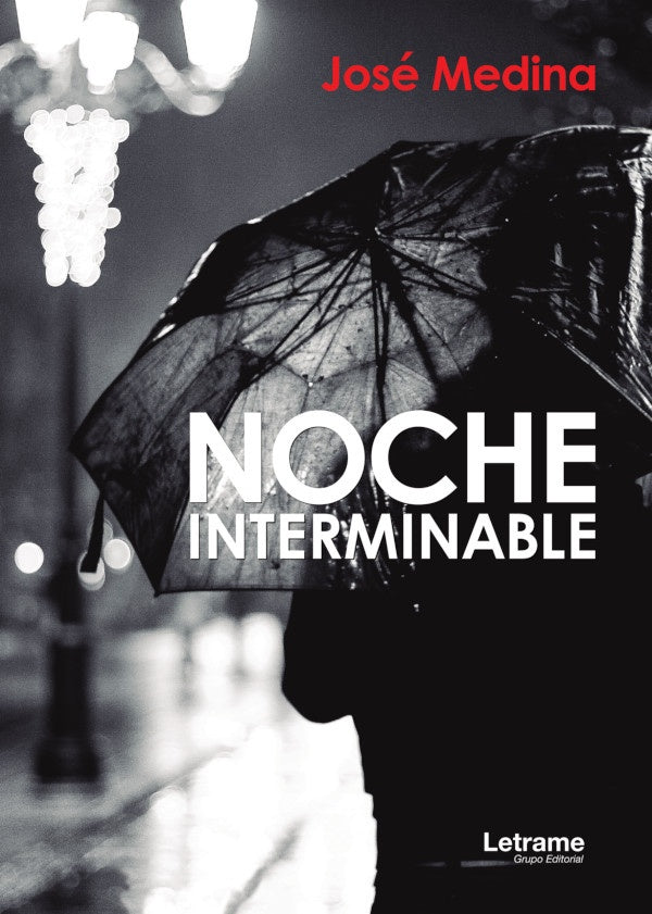 Noche interminable | Jose Medina Doctor