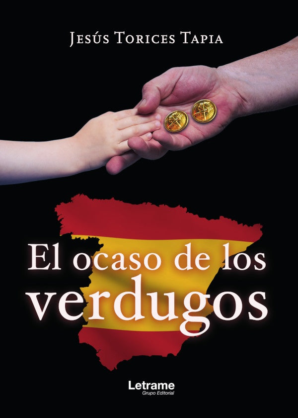 El ocaso de los verdugos | Jesus Torices Tapia