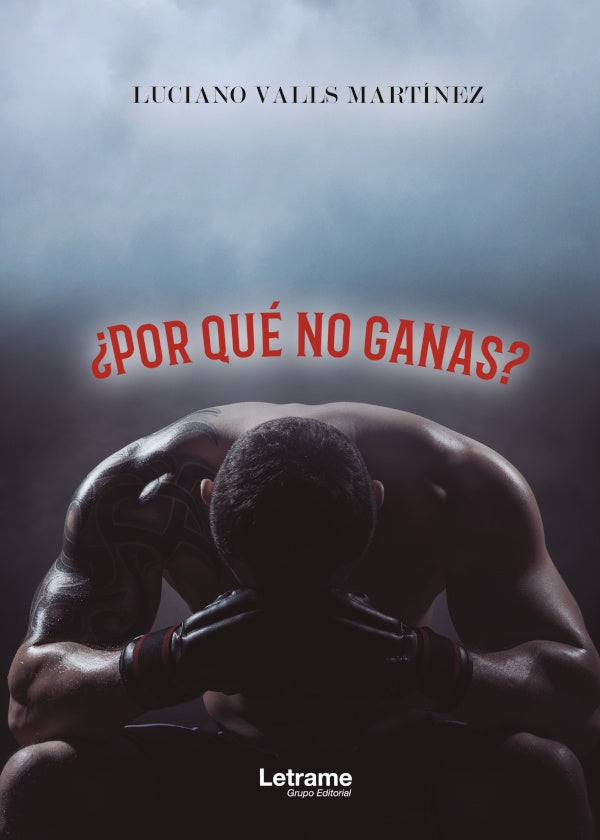 ?Por que no ganas? | Luciano Valls Martinez