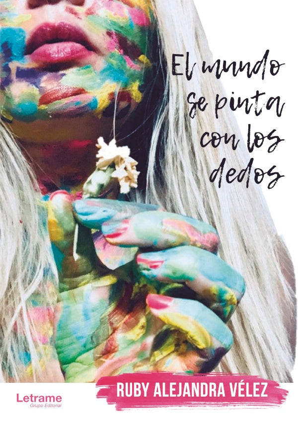 El mundo se pinta con los dedos | Ruby Alejandra Velez Areiza