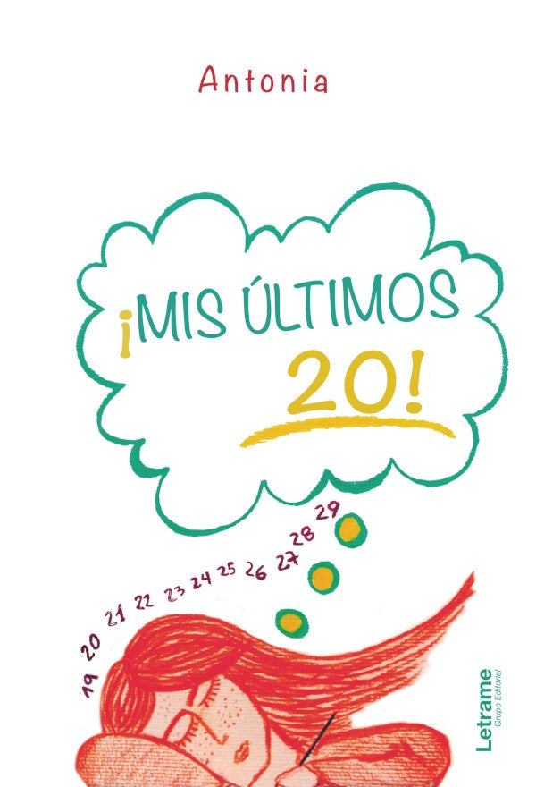 ?Mis ultimos veinte! | Antonia Ossa