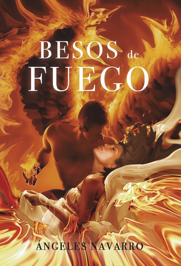 Besos de fuego | ANGELES NAVARRO