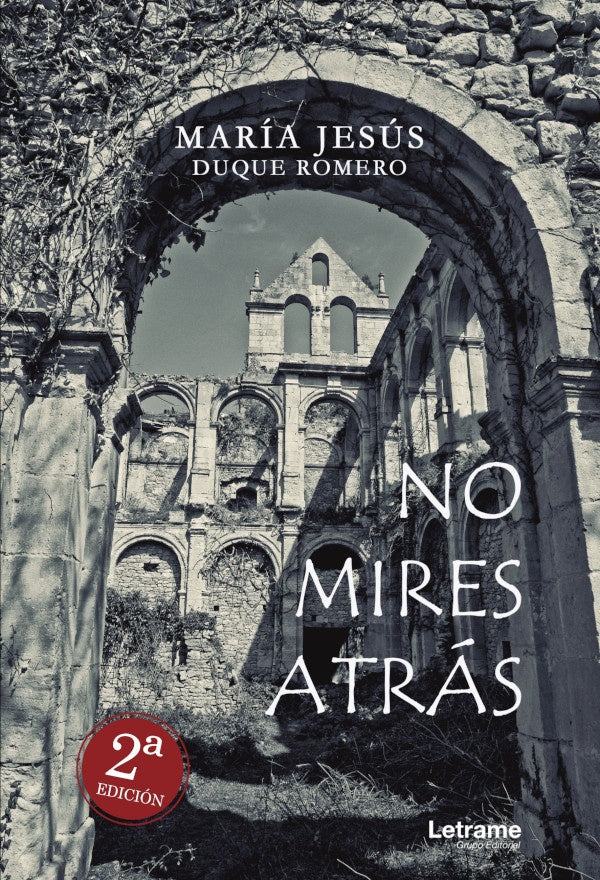 No mires atras | Maria Jesus Duque Romero