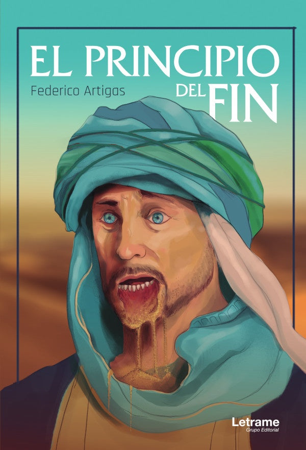 El principio del fin | Federico Artigas Hierro