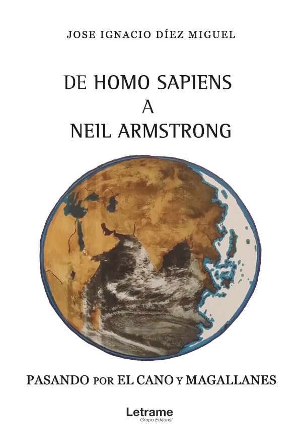 De homo sapiens a Neil Amstrong | Jose Ignacio Diez Miguel