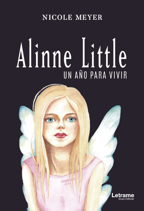 Alinne Little, un a?o para vivir | Nicole Meyer