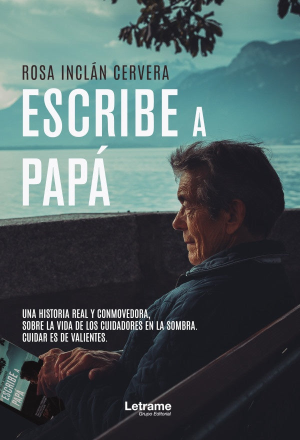 Escribe a papa | Rosa Inclan Cervera