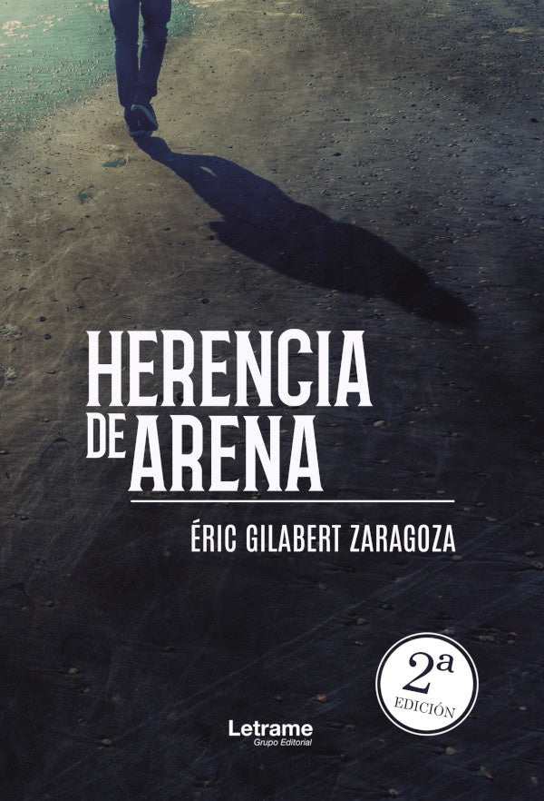 Herencia de arena | eric Gilabert Zaragoza