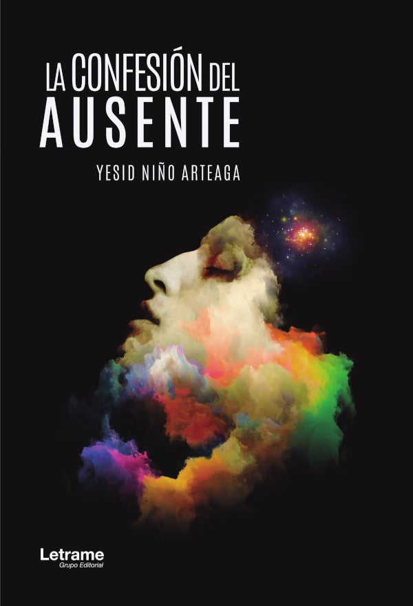 La confesion del ausente | Yesid Ni?o Arteaga