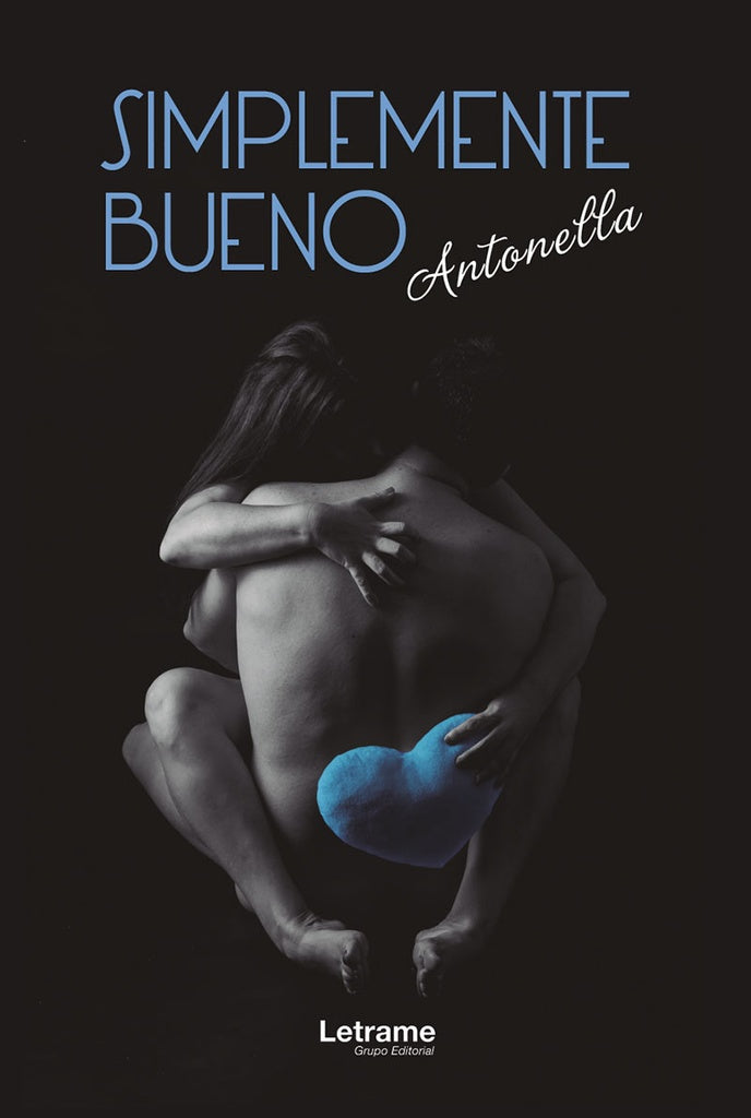 Simplemente bueno | Antonella
