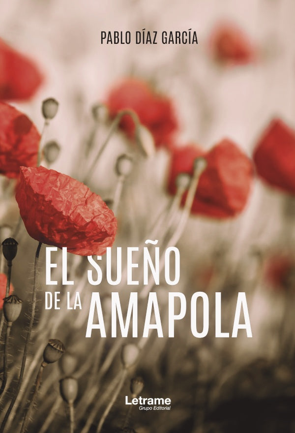 El sue?o de la amapola | Pablo Diaz Garcia