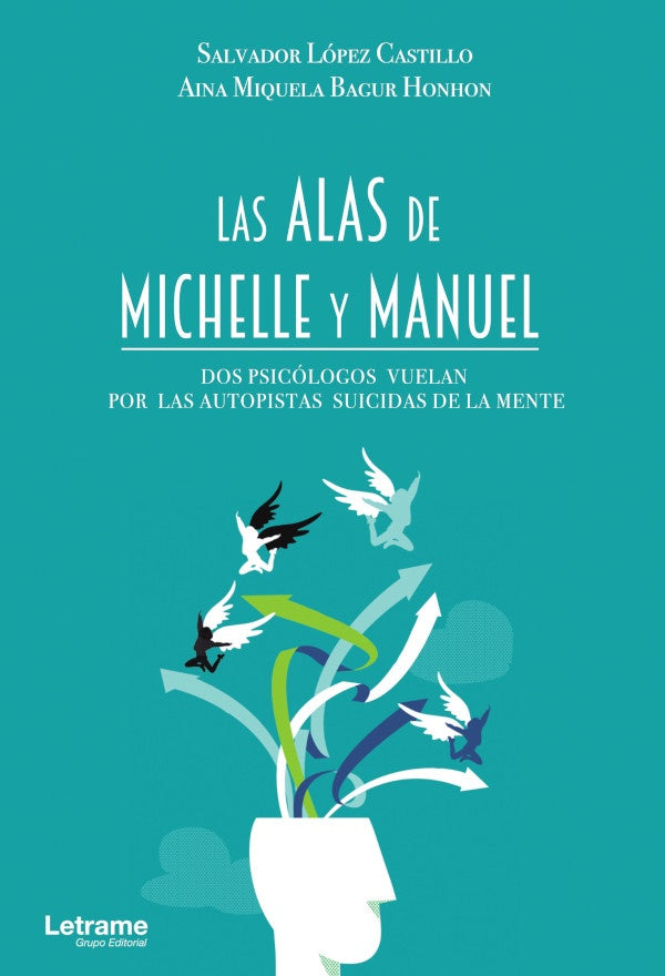 Las alas de Michelle y Manuel | Salvador Lopez Castillo