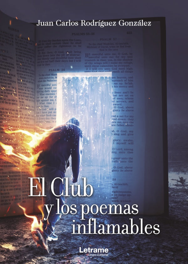El Club y los poemas inflamables | Juan Carlos Rodriguez Gonzalez