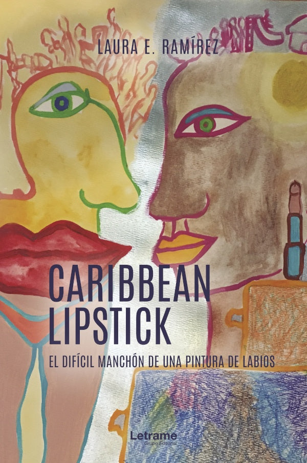 Caribbean Lipstick | Laura E. Ramirez