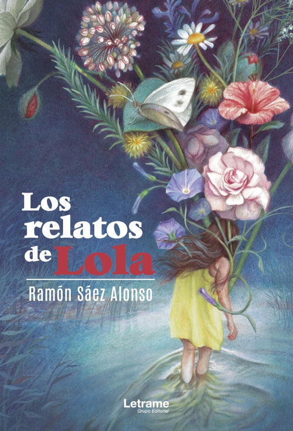 Los relatos de Lola | Ramon Saez Alonso