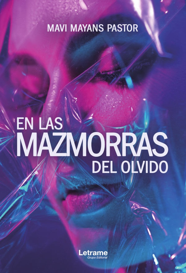 En las mazmorras del olvido | Mavi Mayans Pastor