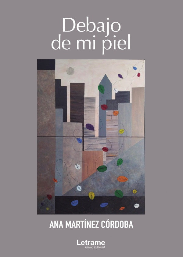 Debajo de mi piel | Ana Martinez Cordoba