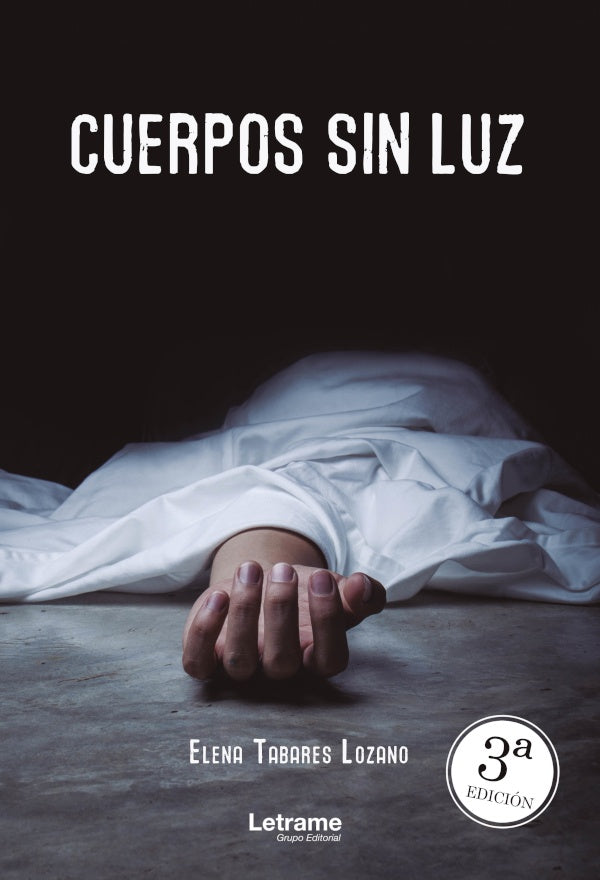 Cuerpos sin luz | Elena Tabares Lozano