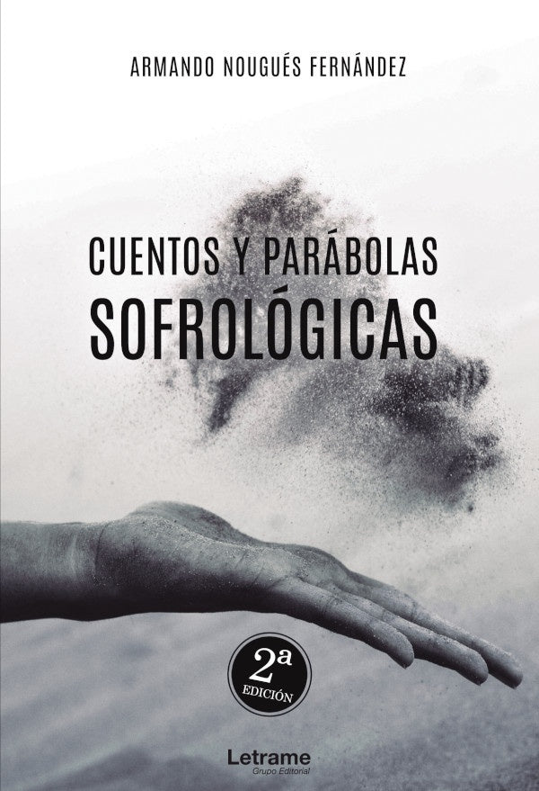 Cuentos y parabolas sofrologicas | Armando Nougues Fernandez
