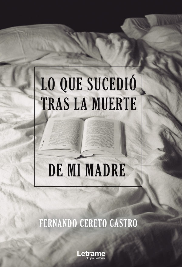 Lo que sucedio tras la muerte de mi madre | Fernando Cereto Castro
