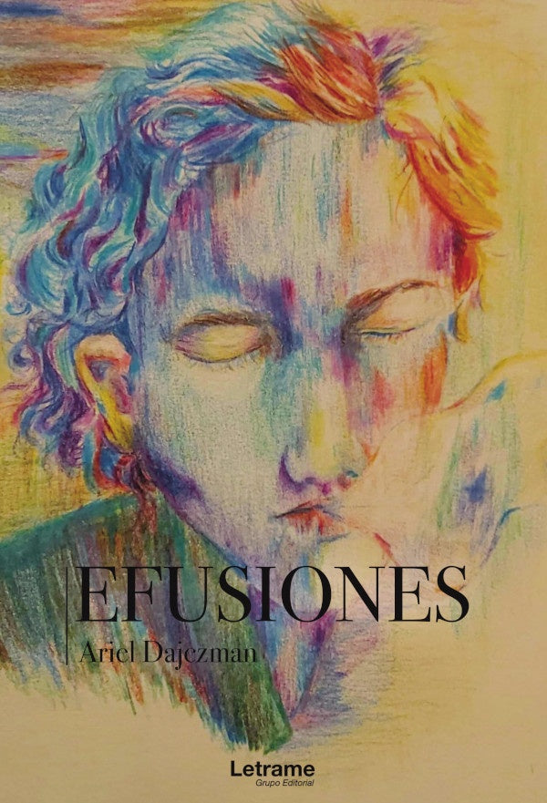 Efusiones | Ariel Dajczman